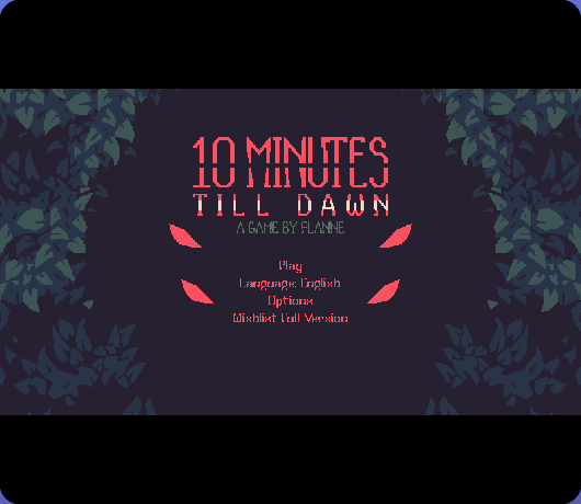 10 Minutes Till Dawn