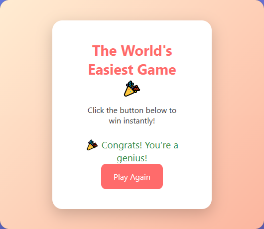 Worlds Easiest Game